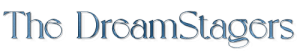 The DreamStagers